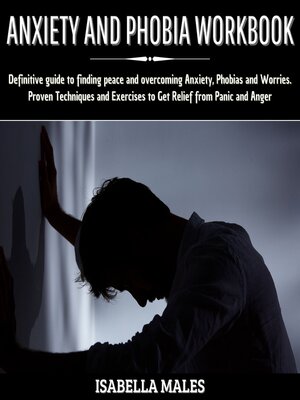 cover image of Anxiety and Phobia Workbook